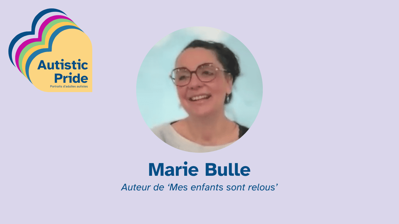 Marie autiste et auteur, autistic pride